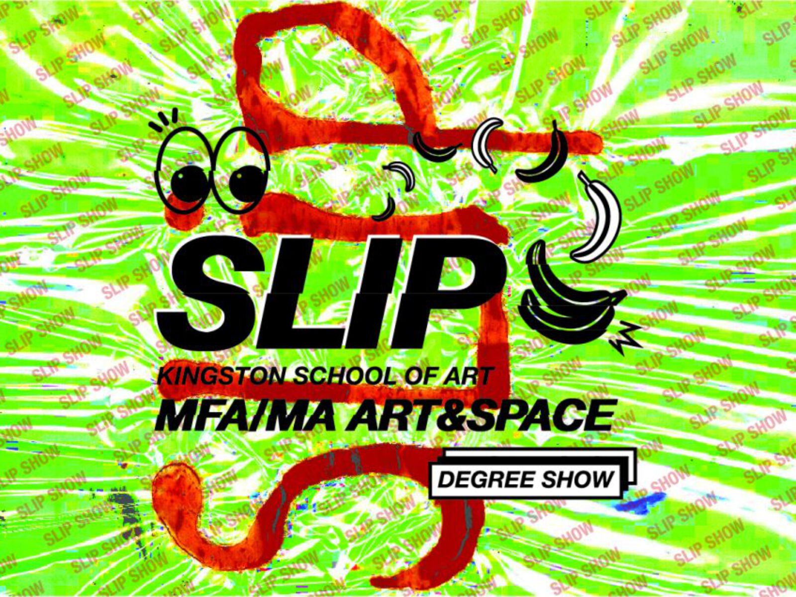 Slip: MFA in Fine Art and MA Art & Space Degree Show