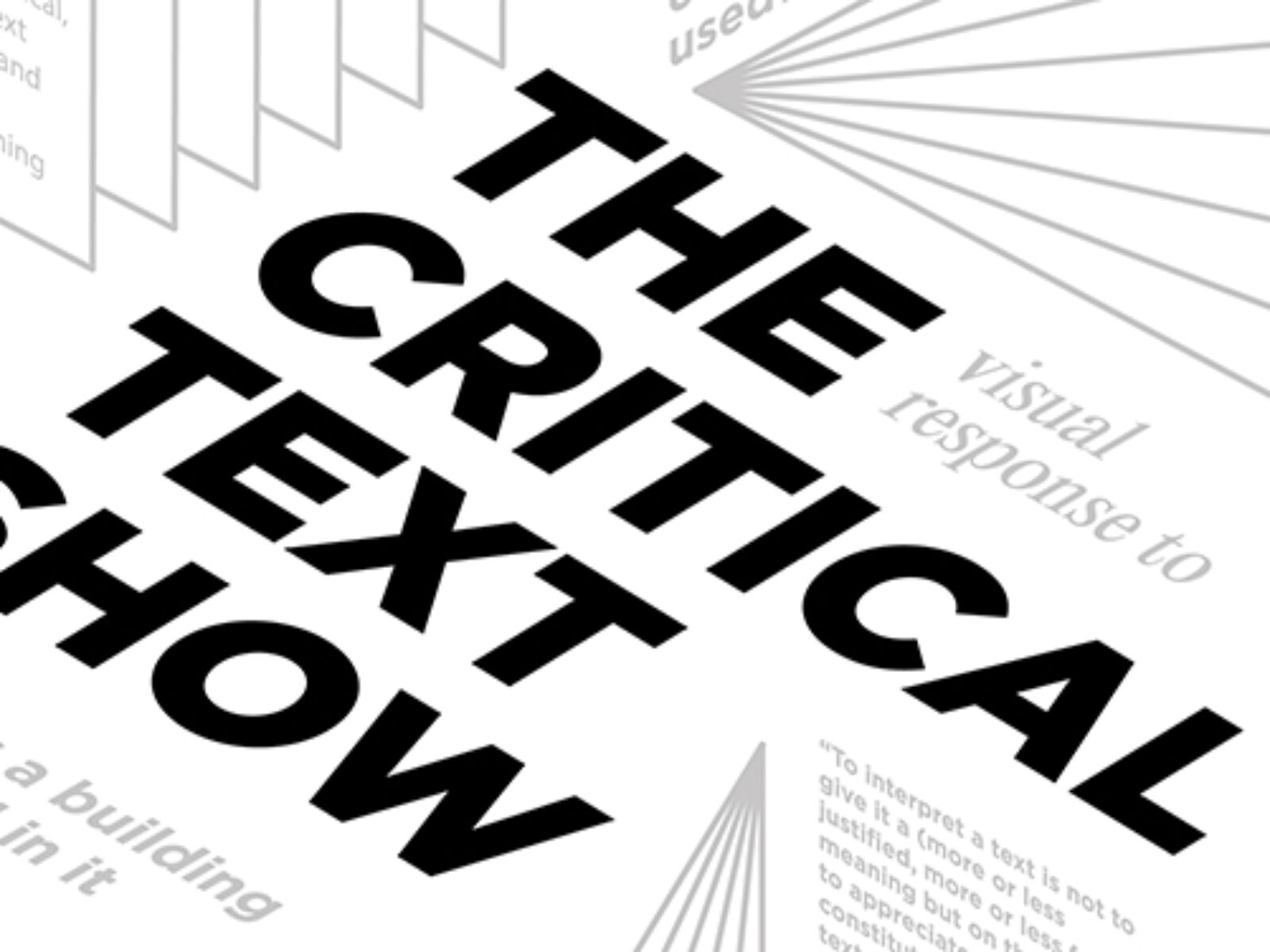 The Exploded Design School: The Critical Text Show