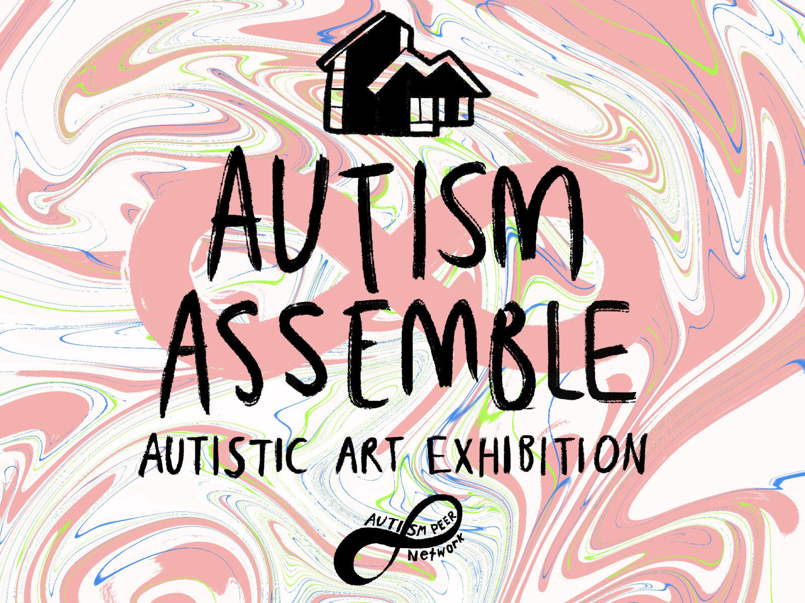 Autism Assemble: Autistic Art Exhibition